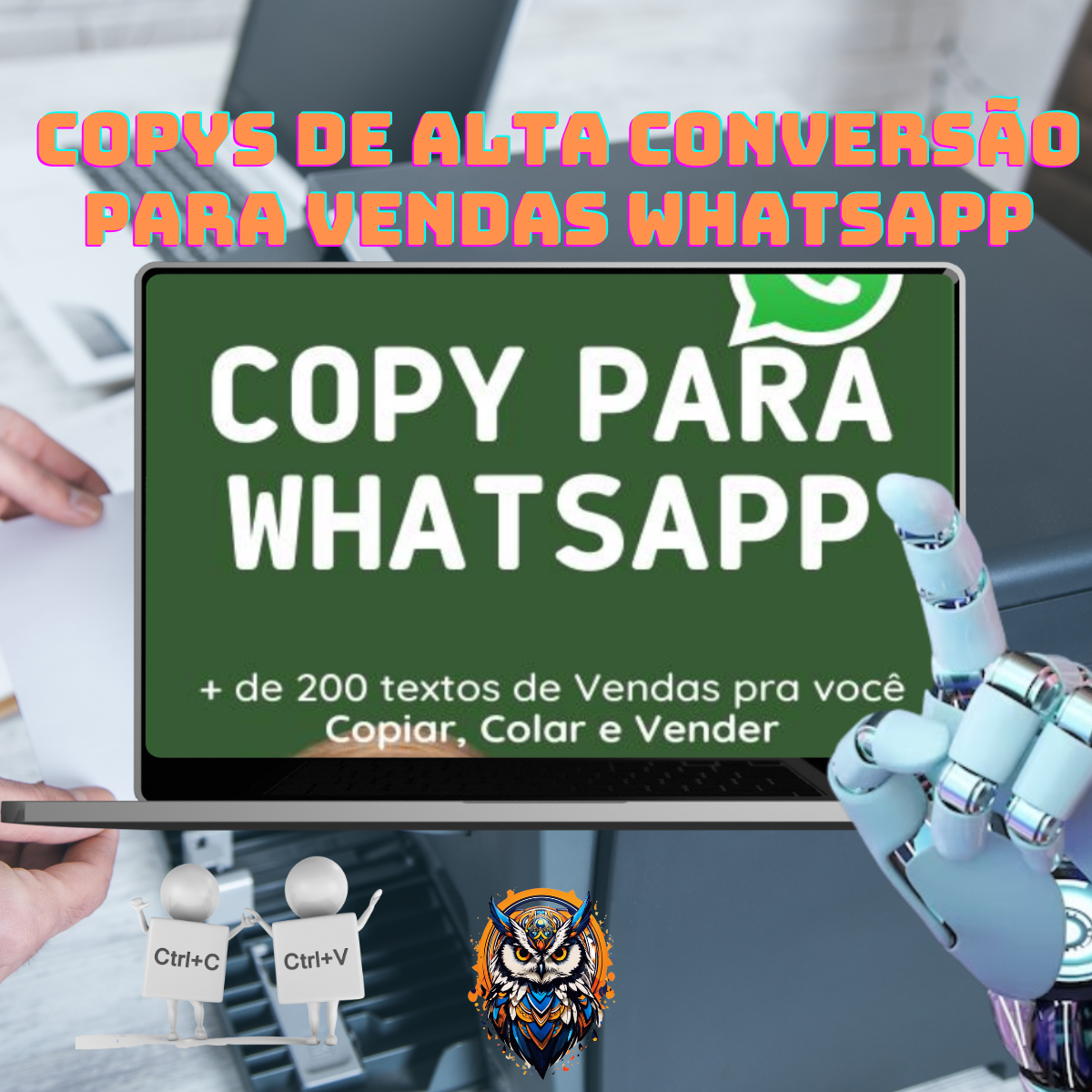 Copys de Alta Conversão para Vendas Whatsapp