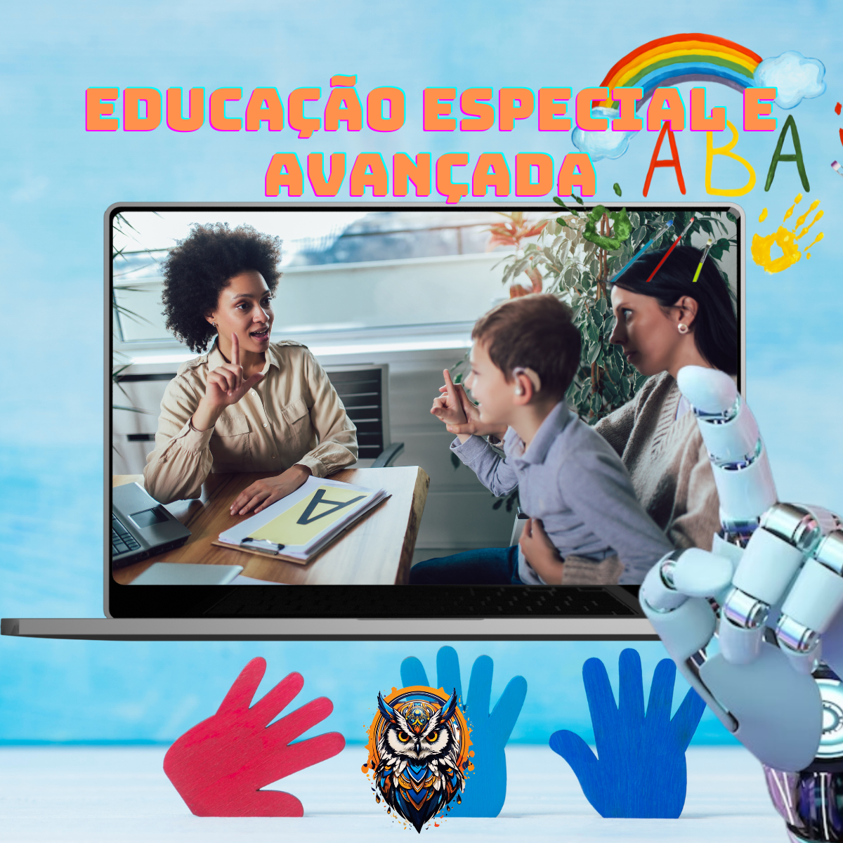 Educação Especial e Avançada